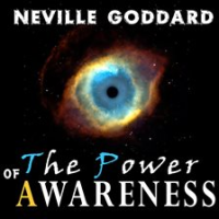 Power of Awareness, The by Goddard, Neville
